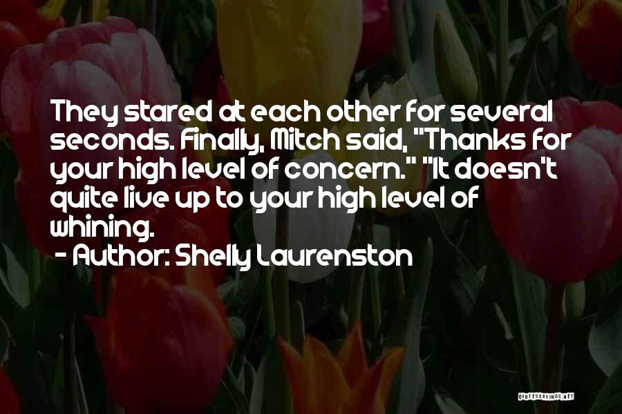 Thanks For Concern Quotes By Shelly Laurenston