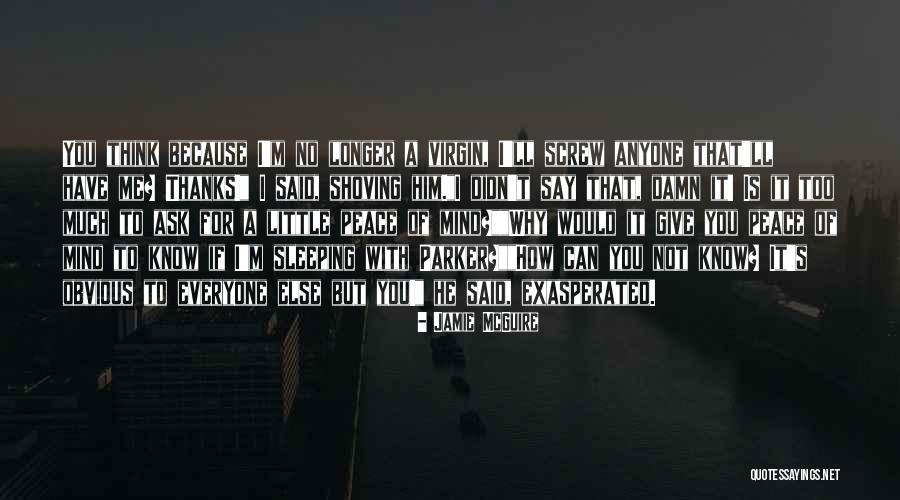 Thanks For Everyone Quotes By Jamie McGuire Thanks For Everyone Quotes By Jamie McGuire