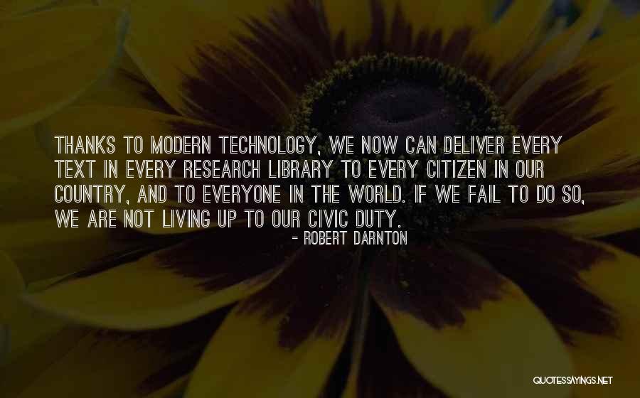 Thanks For Everyone Quotes By Robert Darnton Thanks For Everyone Quotes By Robert Darnton