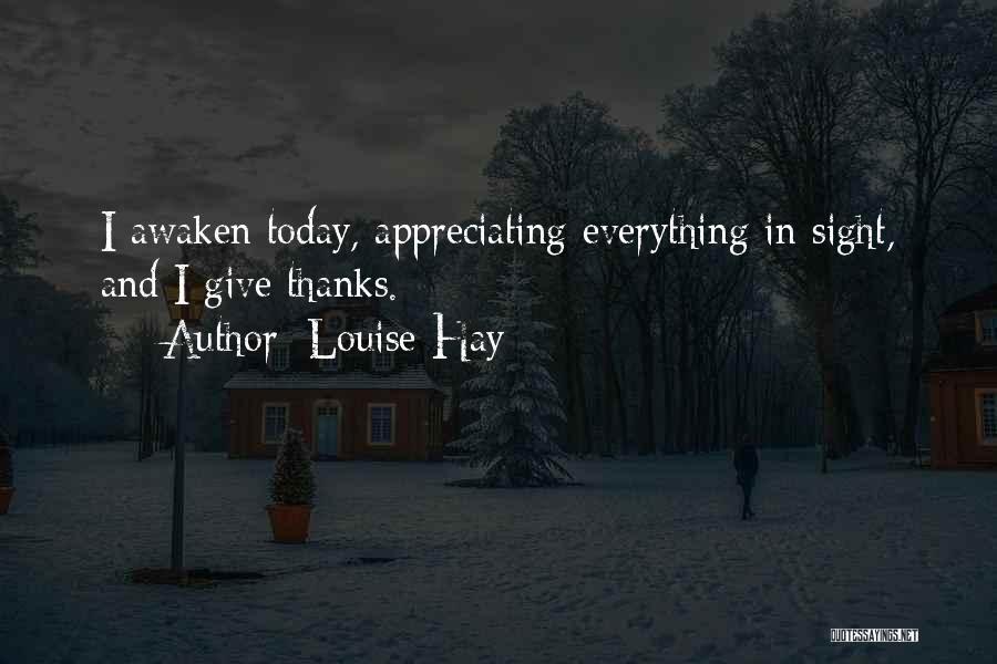 Thanks For Giving Me Quotes By Louise Hay