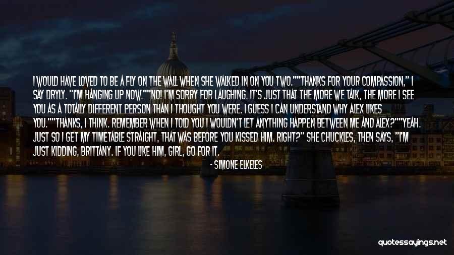 Thanks For Likes Quotes By Simone Elkeles Thanks For Likes Quotes By Simone Elkeles