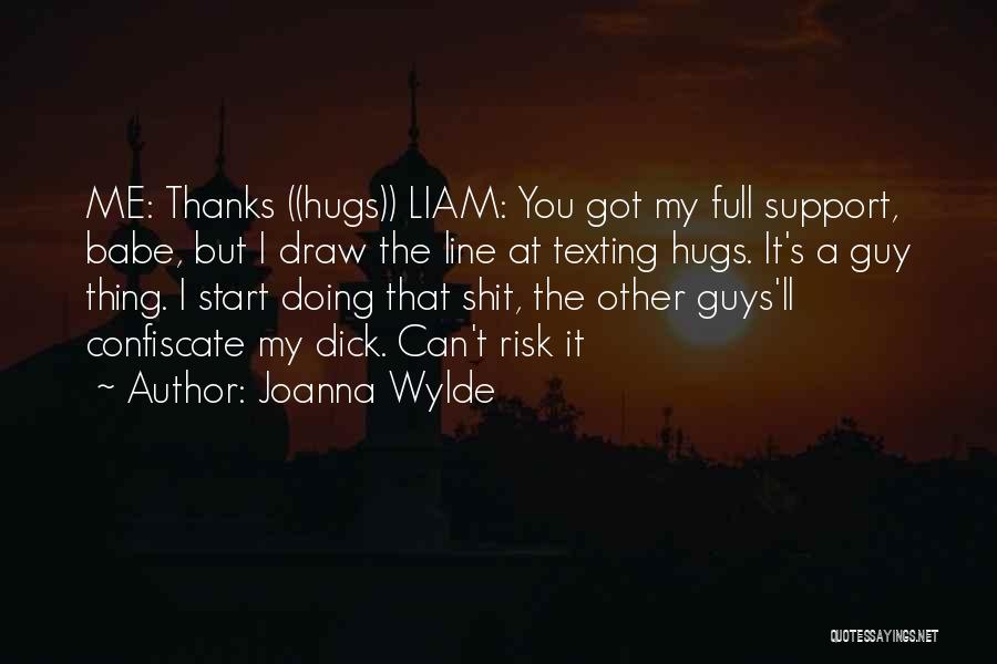 Thanks For Support Quotes By Joanna Wylde