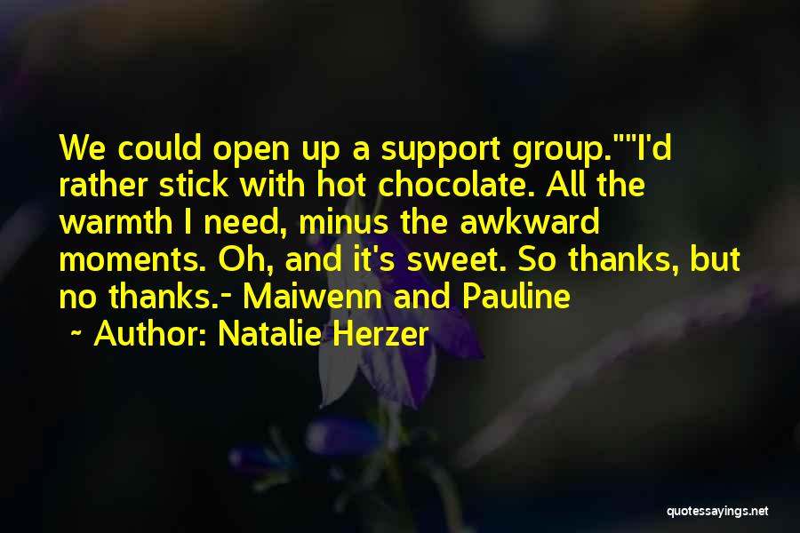 Thanks For Support Quotes By Natalie Herzer