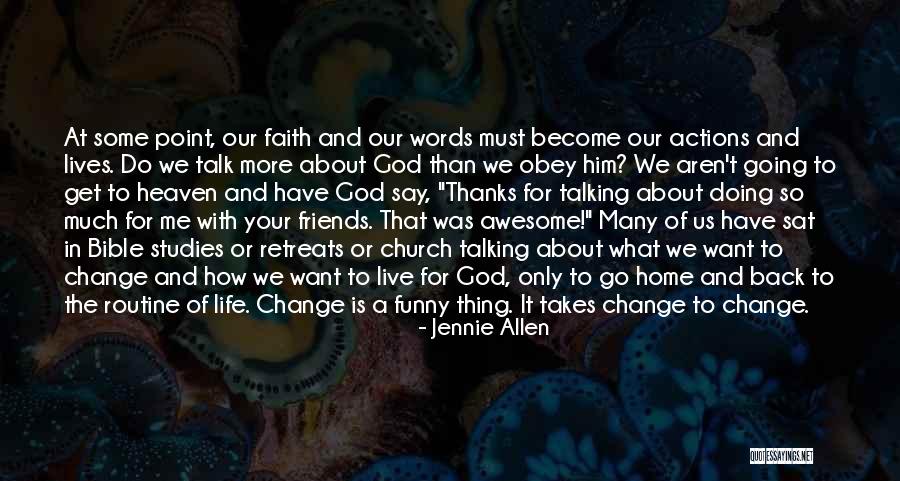 Thanks For Talking To Me Quotes By Jennie Allen Thanks For Talking To Me Quotes By Jennie Allen