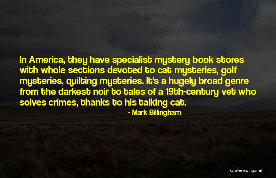 Thanks For Talking To Me Quotes By Mark Billingham Thanks For Talking To Me Quotes By Mark Billingham