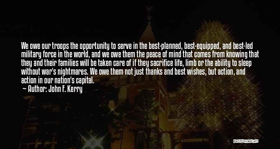Thanks For The Opportunity Quotes By John F. Kerry