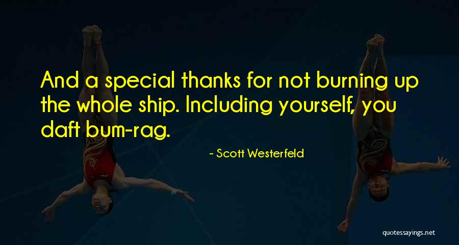 Thanks For What You Did Quotes By Scott Westerfeld