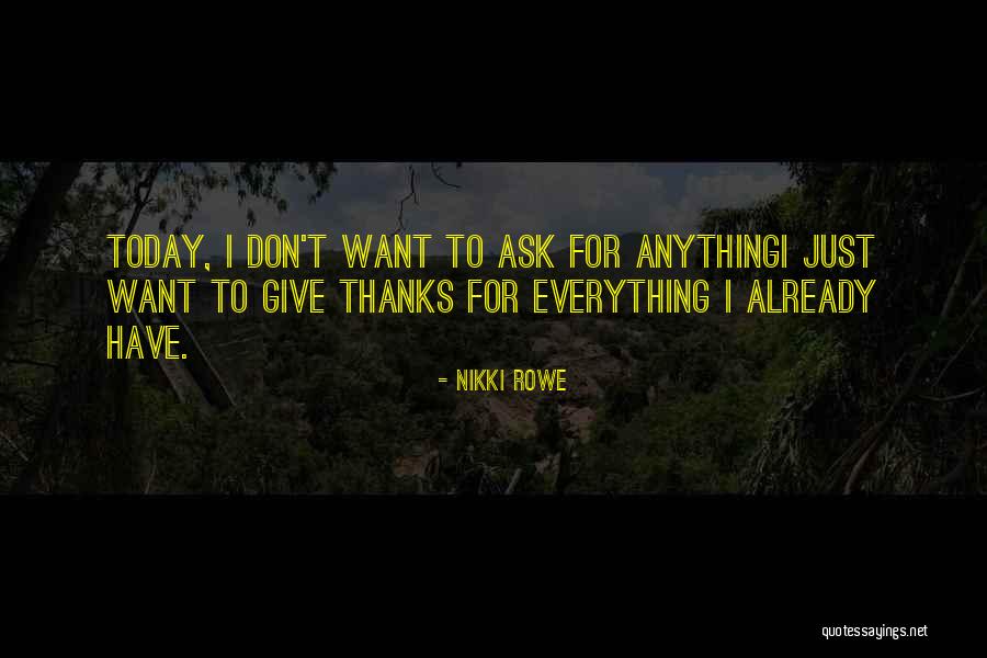 Thanks For Your Appreciation Quotes By Nikki Rowe Thanks For Your Appreciation Quotes By Nikki Rowe