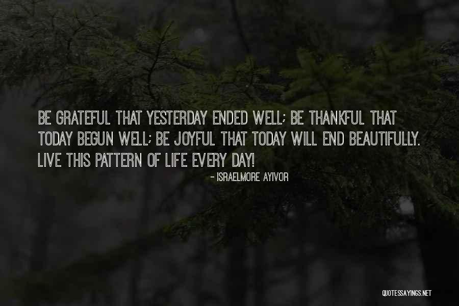 Thanks God For This Day Quotes By Israelmore Ayivor Thanks God For This Day Quotes By Israelmore Ayivor