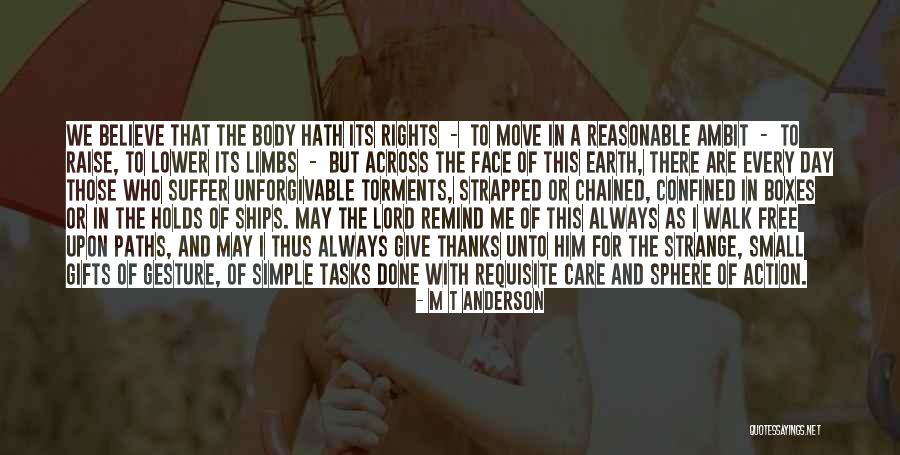 Thanks Lord Quotes By M T Anderson Thanks Lord Quotes By M T Anderson