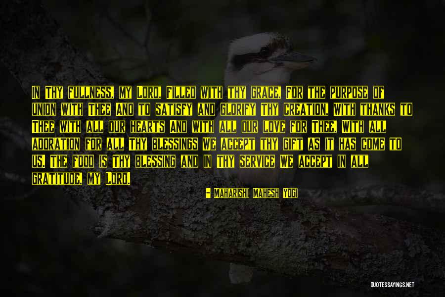 Thanks Lord Quotes By Maharishi Mahesh Yogi Thanks Lord Quotes By Maharishi Mahesh Yogi