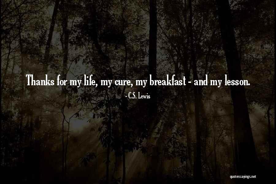 Thanks Quotes By C.S. Lewis Thanks Quotes By C.S. Lewis