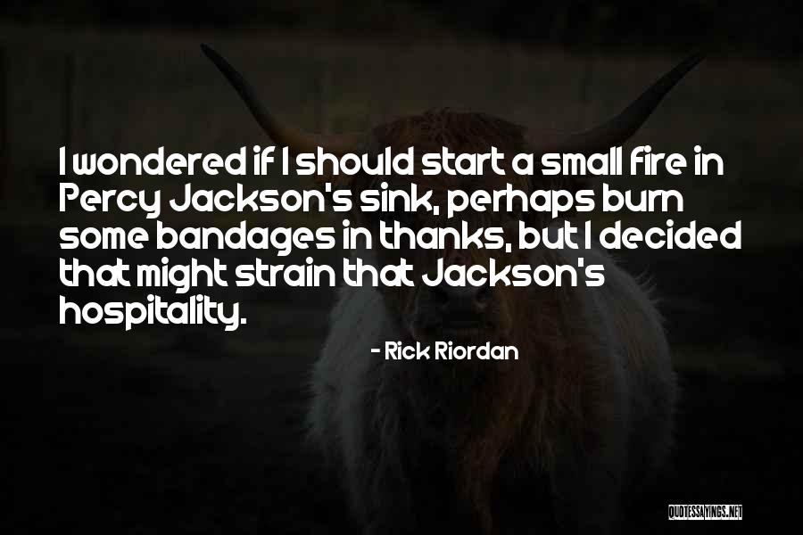 Thanks Quotes By Rick Riordan