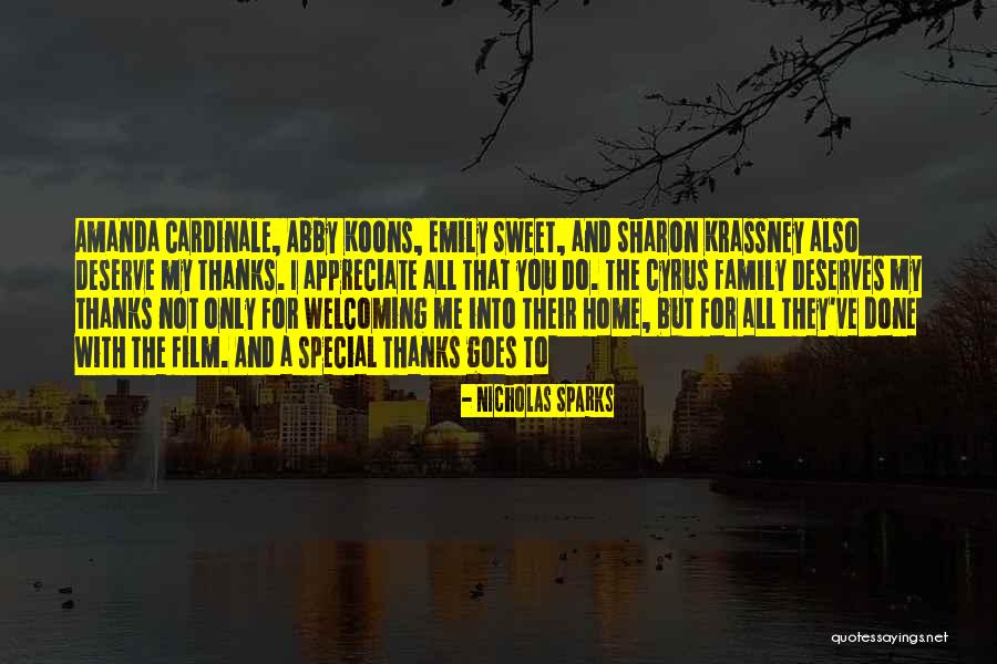 Thanks To Someone Special Quotes By Nicholas Sparks Thanks To Someone Special Quotes By Nicholas Sparks