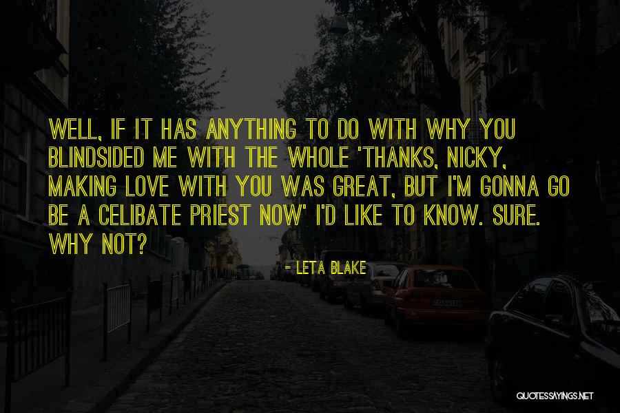 Thanks To You Love Quotes By Leta Blake