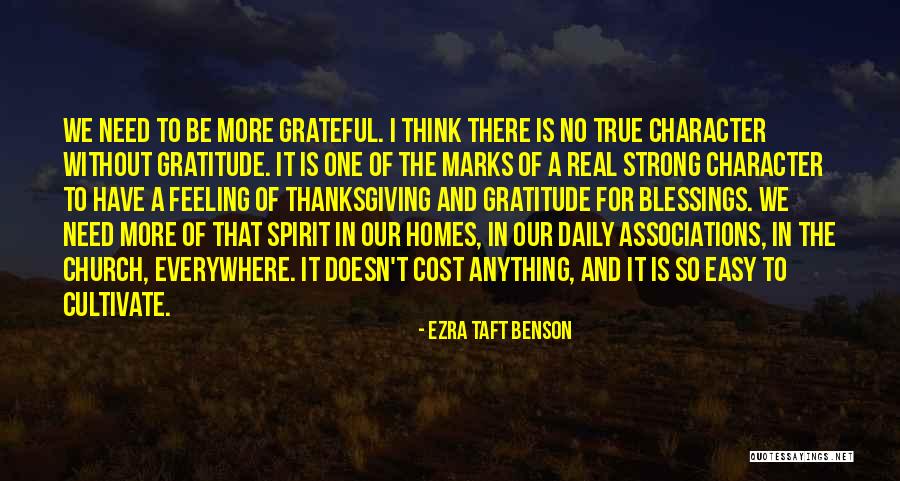 Thanksgiving And Gratitude Quotes By Ezra Taft Benson