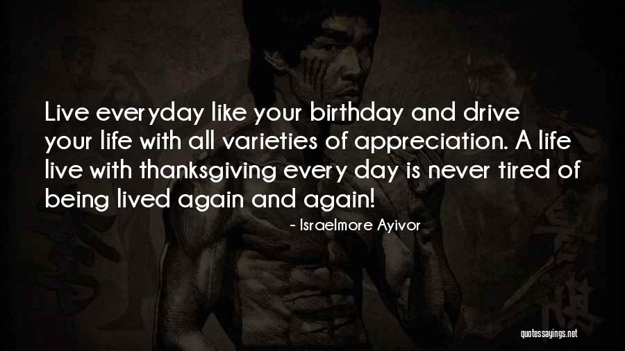 Thanksgiving And Gratitude Quotes By Israelmore Ayivor