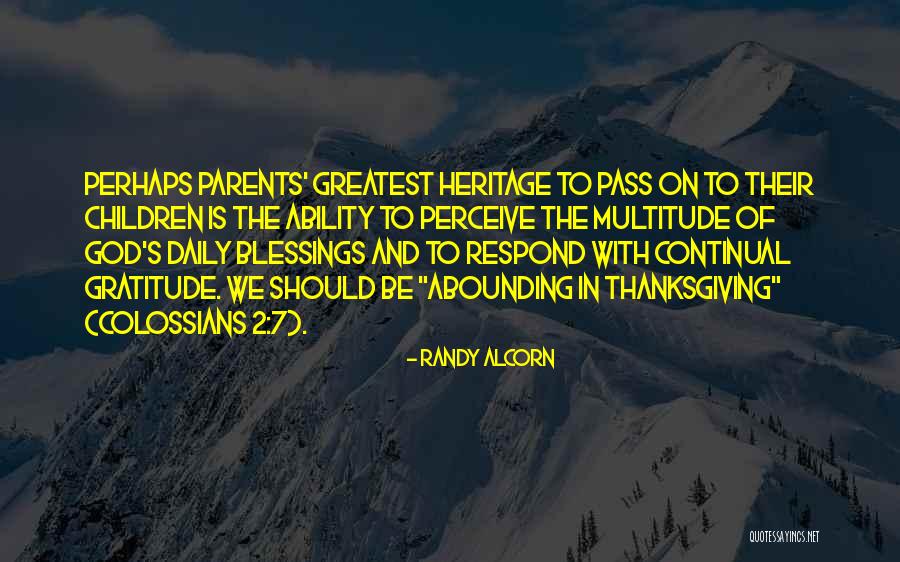 Thanksgiving And Gratitude Quotes By Randy Alcorn