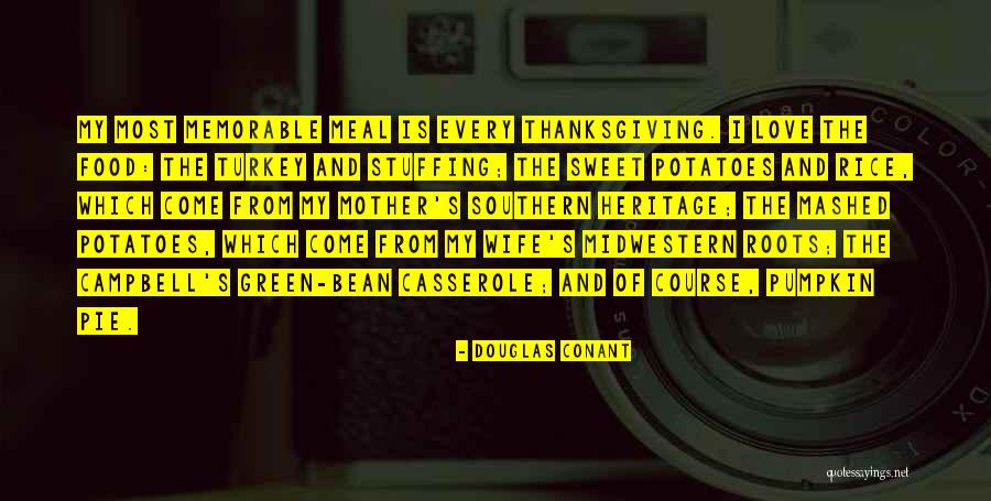 Thanksgiving And Love Quotes By Douglas Conant