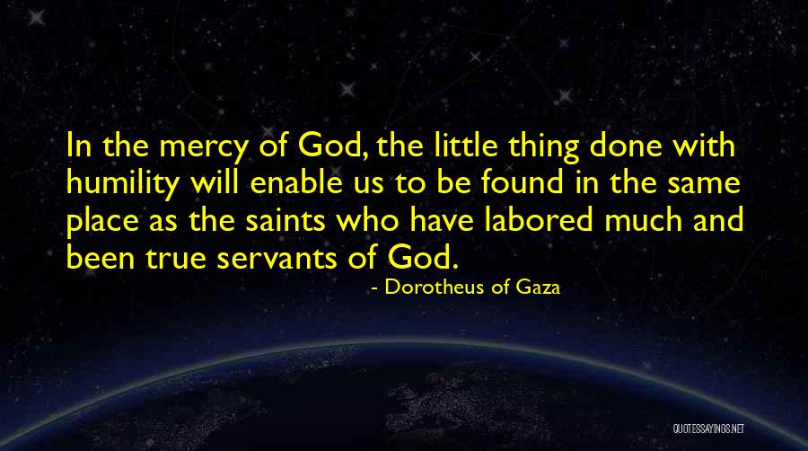 Thanksgiving Being Thankful Quotes By Dorotheus Of Gaza Thanksgiving Being Thankful Quotes By Dorotheus Of Gaza
