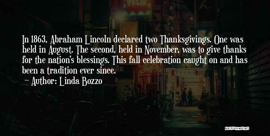Thanksgiving Celebration Quotes By Linda Bozzo