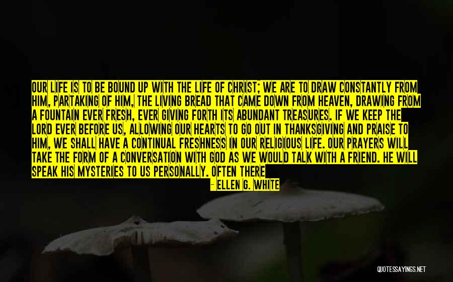 Thanksgiving Christian Quotes By Ellen G. White Thanksgiving Christian Quotes By Ellen G. White