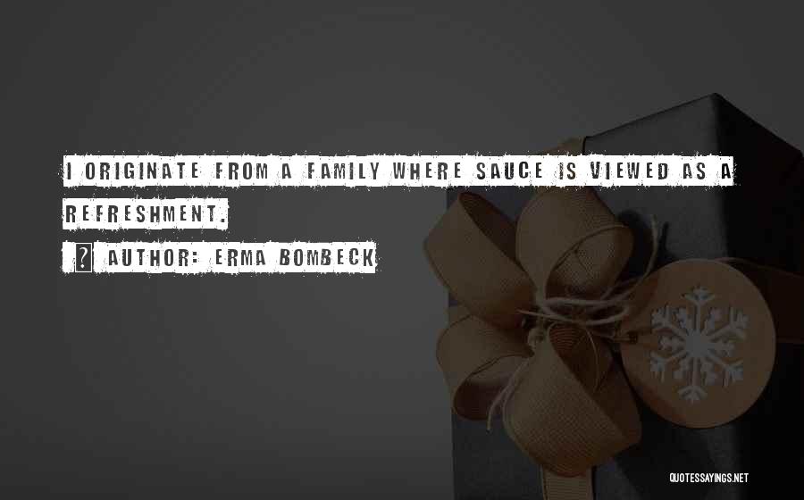 Thanksgiving Family Quotes By Erma Bombeck