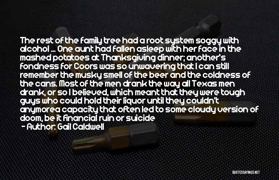 Thanksgiving Family Quotes By Gail Caldwell