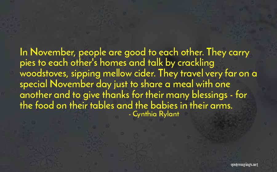 Thanksgiving Give Thanks Quotes By Cynthia Rylant Thanksgiving Give Thanks Quotes By Cynthia Rylant