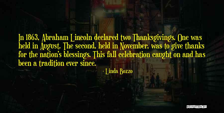 Thanksgiving Give Thanks Quotes By Linda Bozzo