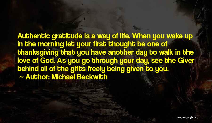 Thanksgiving Gratitude Quotes By Michael Beckwith