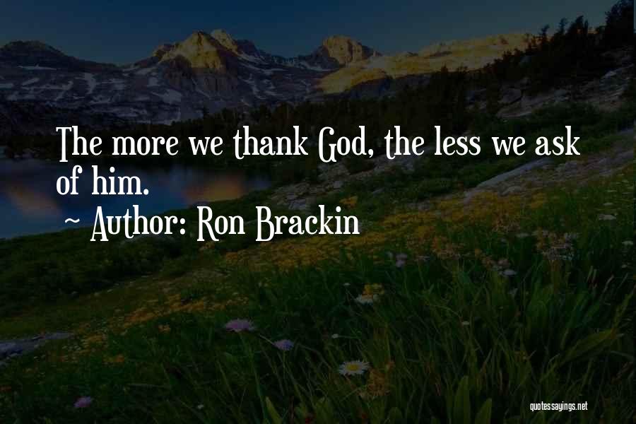 Thanksgiving Gratitude Quotes By Ron Brackin