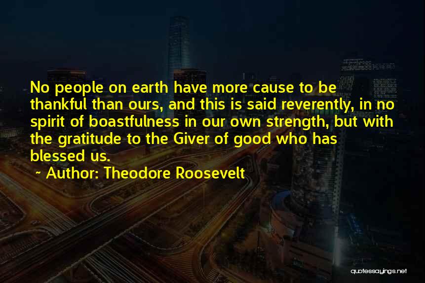 Thanksgiving Gratitude Quotes By Theodore Roosevelt