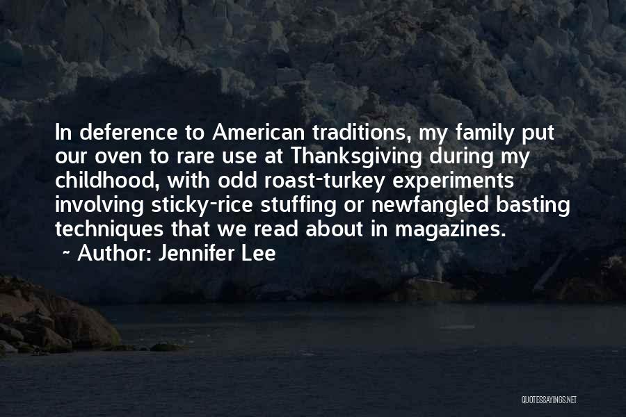 Thanksgiving Stuffing Quotes By Jennifer Lee