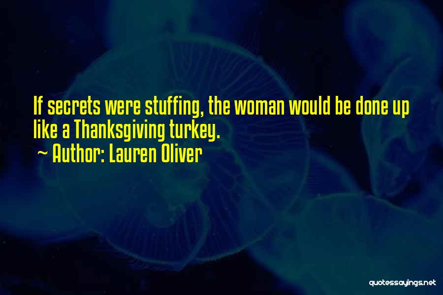 Thanksgiving Stuffing Quotes By Lauren Oliver