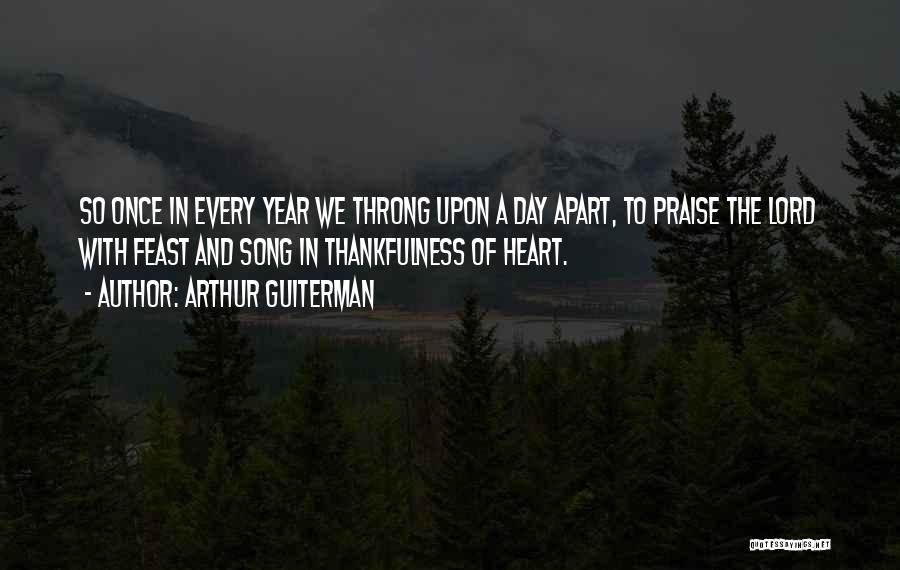 Thanksgiving Thankfulness Quotes By Arthur Guiterman