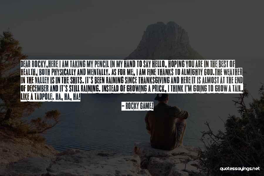 Thanksgiving Thanks To God Quotes By Rocky Gamez Thanksgiving Thanks To God Quotes By Rocky Gamez