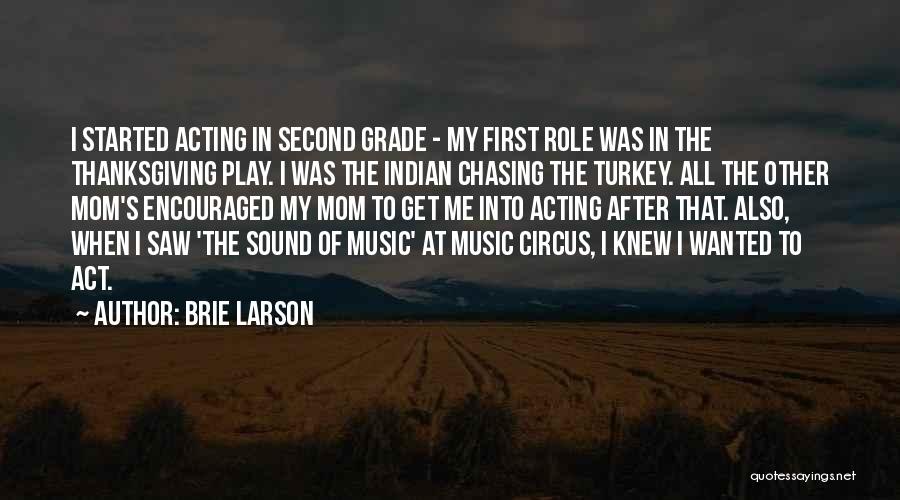 Thanksgiving Turkey Quotes By Brie Larson