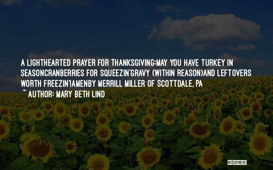 Thanksgiving Turkey Quotes By Mary Beth Lind