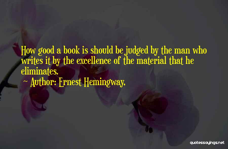 Thanksgivings With Dogs Quotes By Ernest Hemingway,