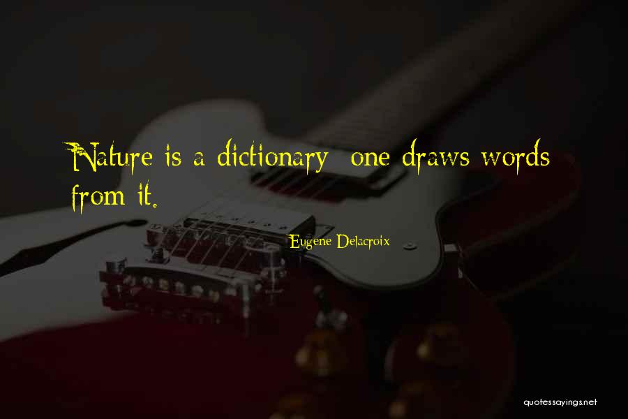 Thannambikkai Quotes By Eugene Delacroix Thannambikkai Quotes By Eugene Delacroix