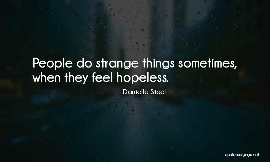 Thantos Quotes By Danielle Steel Thantos Quotes By Danielle Steel