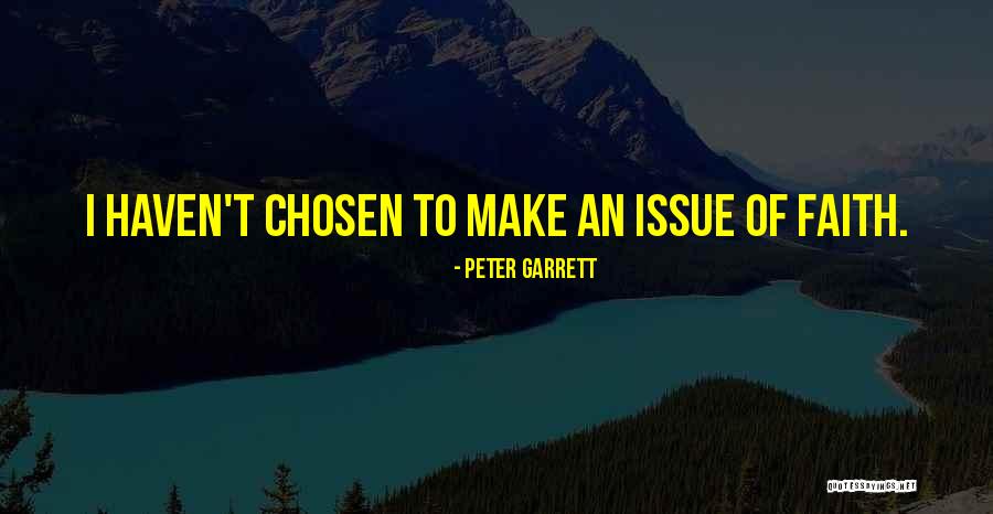 Thanushka Quotes By Peter Garrett