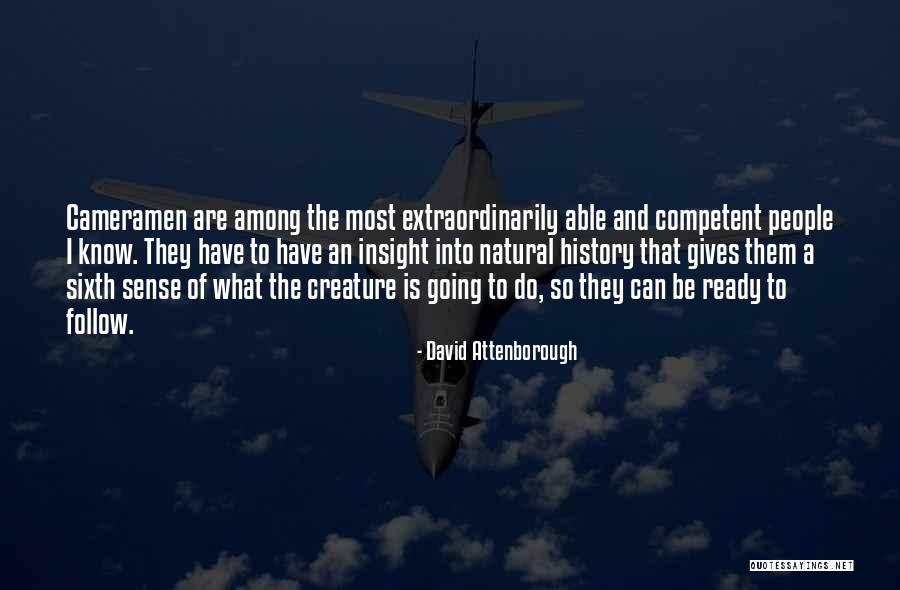 Thanyanan Pipatchaisiri Quotes By David Attenborough Thanyanan Pipatchaisiri Quotes By David Attenborough