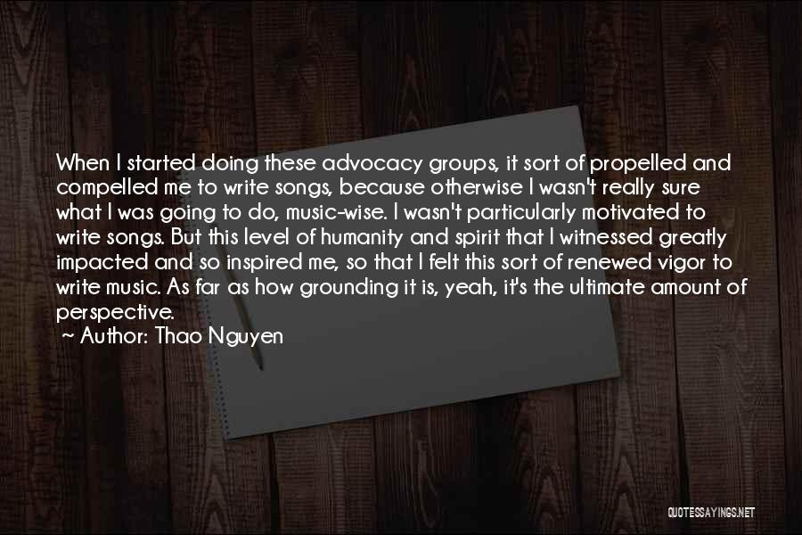 Thao Nguyen Quotes 1864131