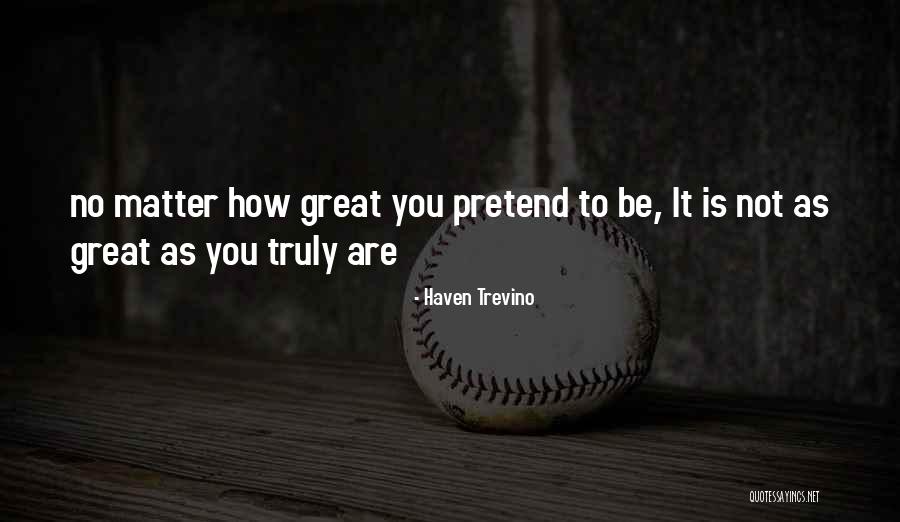 Tharahaida Quotes By Haven Trevino Tharahaida Quotes By Haven Trevino