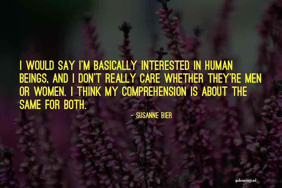 Tharaka Pennale Quotes By Susanne Bier Tharaka Pennale Quotes By Susanne Bier
