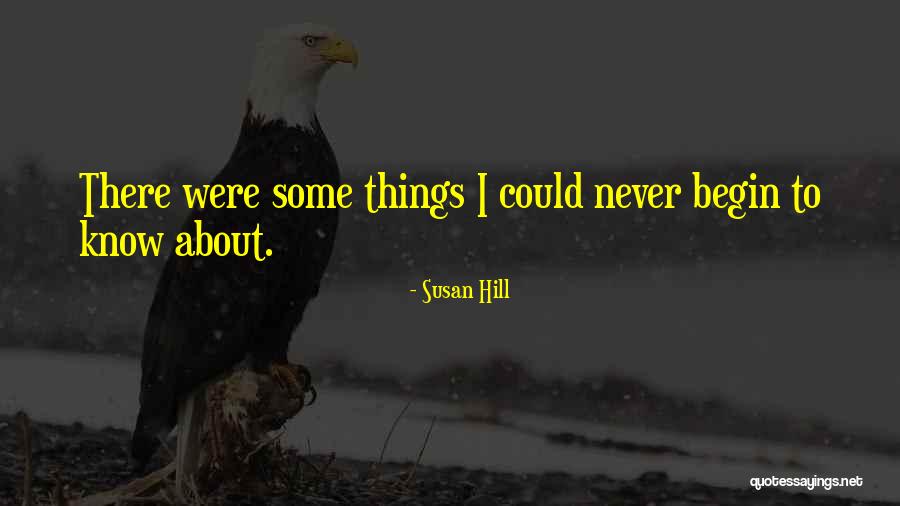 Tharja Quotes By Susan Hill Tharja Quotes By Susan Hill