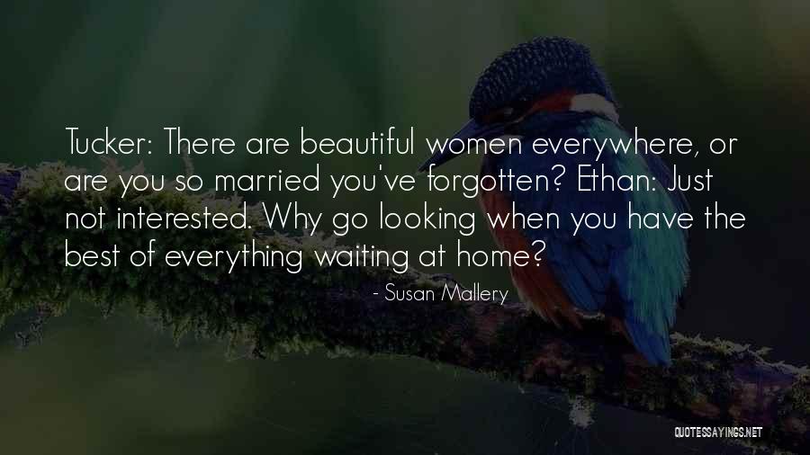 Tharone Quotes By Susan Mallery Tharone Quotes By Susan Mallery