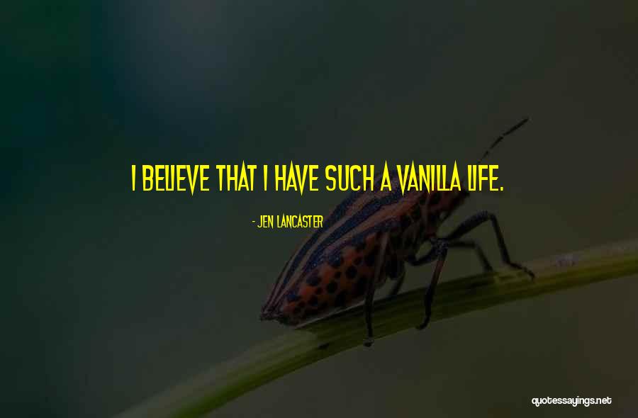 Tharuka Quotes By Jen Lancaster Tharuka Quotes By Jen Lancaster